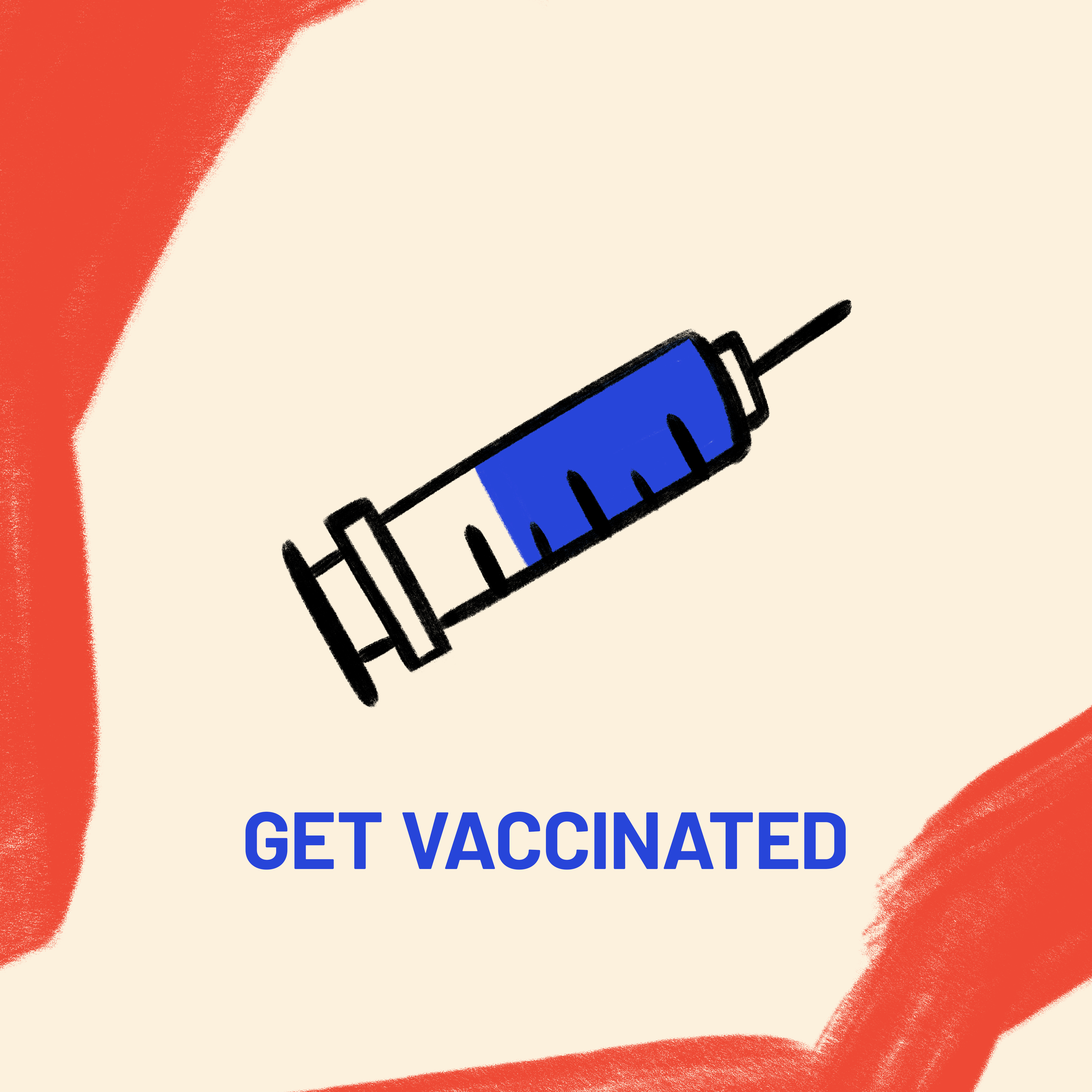 Get vaccinated Get vaccinated